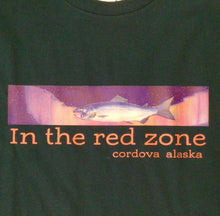 Cordova Alaska Salmon  “In the Red Zone” Short Sleeved T-Shirt